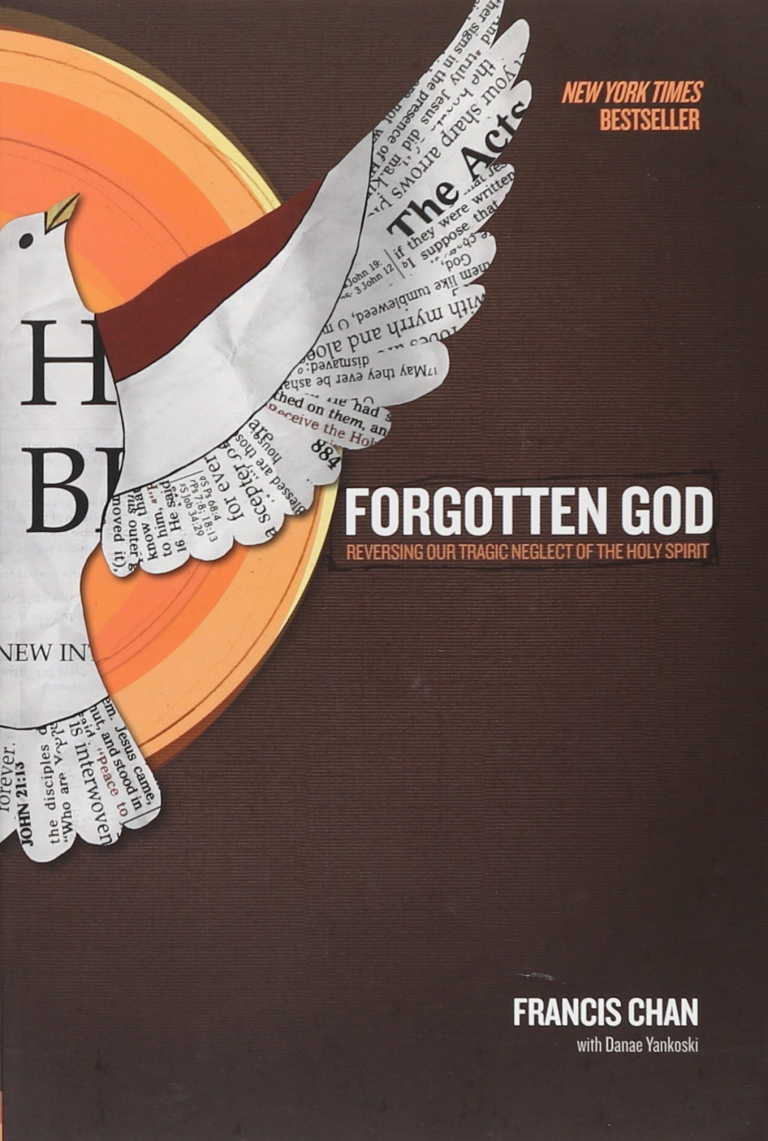 Forgotten God by Francis Chan